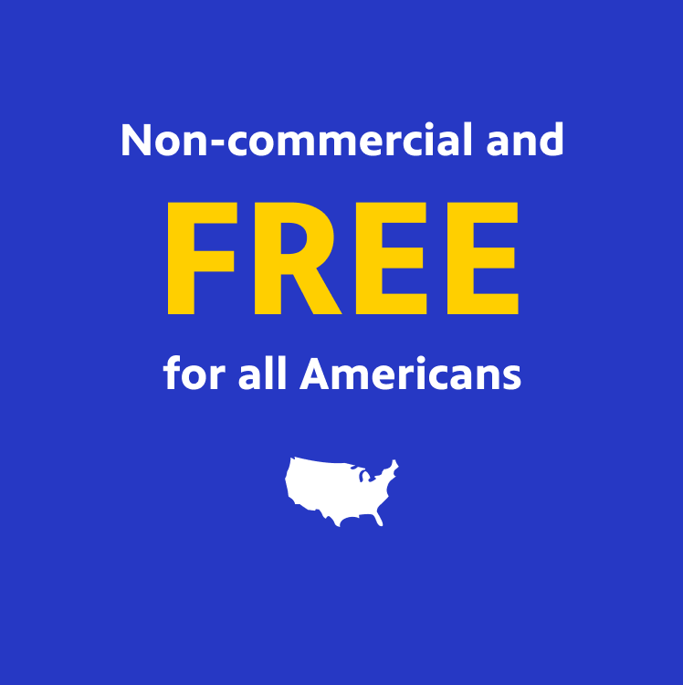Non-commercial and free for all Americans